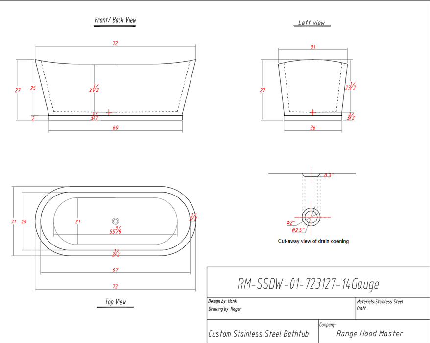 RHM Staninless Steel Double Wall Customizable Tub for Sarah